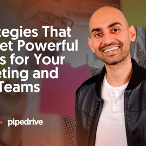 7 Strategies That Will Get Powerful Results For Your Marketing and Sales Teams